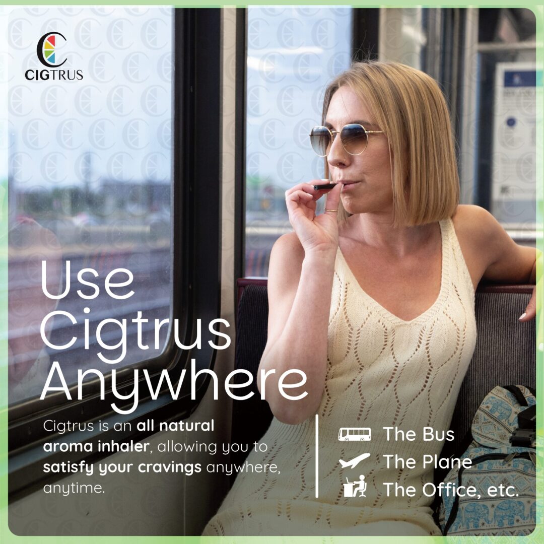 Cigtrus natural aroma inhaler used by woman on bus for nicotine-free, tobacco-free craving relief and stop vaping support.